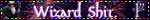 wizard shit